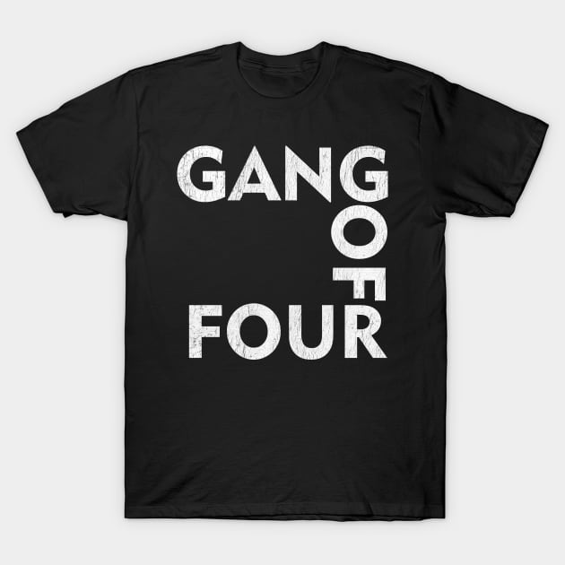 Gang Of Four T-Shirt by TuoTuo.id
